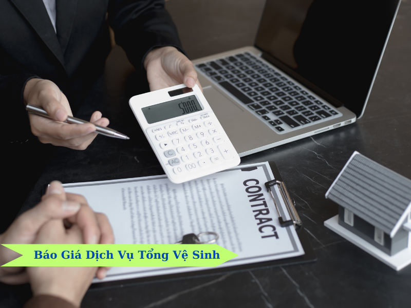 Báo Giá Dịch Vụ Tổng Vệ Sinh